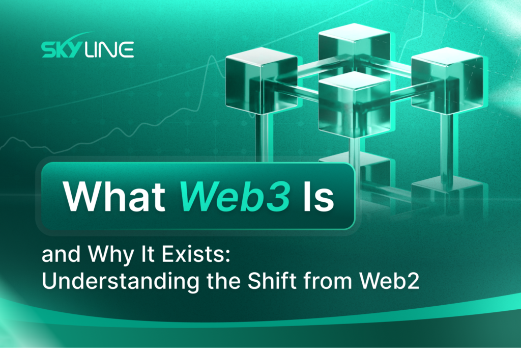 What is Web3 and Why It Exists